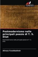 Postmodernismo nelle principali poesie di T. S. Eliot