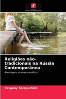 Religiões não-tradicionais na Rússia Contemporânea