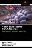 Yeast septicaemia Candidagenus