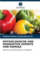 PHYSIOLOGISCHE UND PRODUKTIVE ASPEKTE VON PAPRIKA