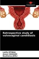 Retrospective study of vulvovaginal candidiasis