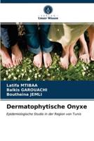 Dermatophytische Onyxe