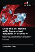 Gestione del rischio nella legionellosi acquisita in ospedale