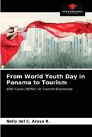 From World Youth Day in Panama to Tourism