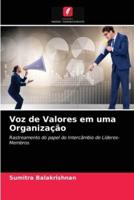 Voz de Valores em uma Organização