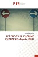 LES DROITS DE L'HOMME EN TUNISIE (depuis 1987)
