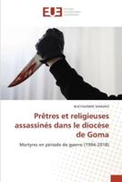 Prêtres et religieuses assassinés dans le diocèse de Goma