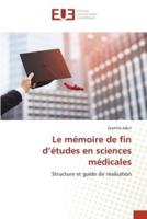 Le mémoire de fin d'études en sciences médicales