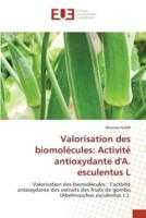 Valorisation des biomolécules: Activité antioxydante d'A. esculentus L