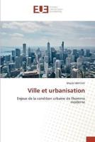 Ville Et Urbanisation