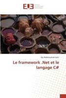 Le Framework .Net Et Le Langage C#
