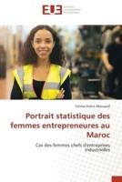 Portrait Statistique Des Femmes Entrepreneures Au Maroc