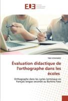 Évaluation Didactique De L'orthographe Dans Les Écoles