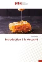 Introduction À La Viscosité