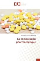La compression pharmaceutique