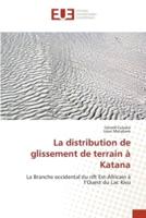 La Distribution De Glissement De Terrain À Katana