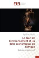 Le Droit De L'environnement Et Les Défis Économiques De l'Afrique