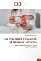 Les Inducteurs d'Ovulation Et Cliniques Humaines