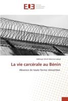 La Vie Carcérale Au Bénin