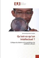 Qu'est-Ce Qu'un Intellectuel ?