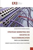 Strategie Marketing Des Societes De Telecommunication
