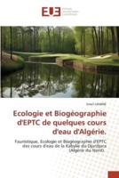 Ecologie Et Biogéographie d'EPTC De Quelques Cours D'eau d'Algérie.