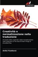 Creatività e normalizzazione nella traduzione