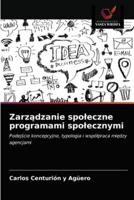 Zarządzanie społeczne programami społecznymi