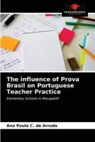 The influence of Prova Brasil on Portuguese Teacher Practice