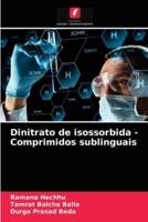 Dinitrato de isossorbida - Comprimidos sublinguais