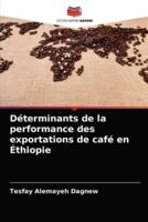 Déterminants de la performance des exportations de café en Éthiopie