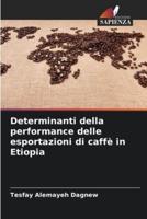 Determinanti della performance delle esportazioni di caffè in Etiopia