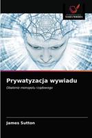 Prywatyzacja wywiadu