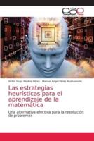 Las estrategias heurísticas para el aprendizaje de la matemática