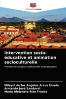 Intervention socio-éducative et animation socioculturelle