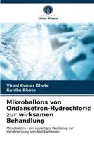 Mikroballons von Ondansetron-Hydrochlorid zur wirksamen Behandlung