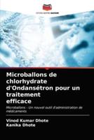 Microballons de chlorhydrate d'Ondansétron pour un traitement efficace