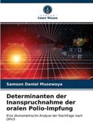 Determinanten der Inanspruchnahme der oralen Polio-Impfung