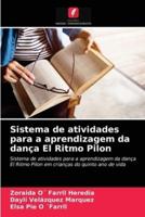 Sistema de atividades para a aprendizagem da dança El Ritmo Pilon