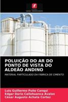 POLUIÇÃO DO AR DO PONTO DE VISTA DO ALDEÃO ANDINO