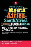 MULHERES NA POLÍTICA AFRICANA