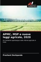 APMC, MSP e nuove leggi agricole, 2020