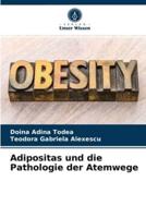 Adipositas und die Pathologie der Atemwege