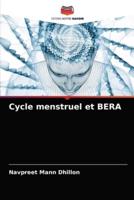Cycle menstruel et BERA