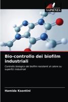 Bio-controllo dei biofilm industriali