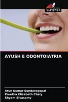 AYUSH E ODONTOIATRIA