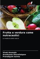 Frutta e verdura come nutraceutici