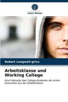 Arbeitsklasse und Working College