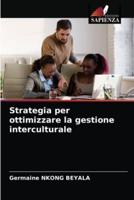 Strategia per ottimizzare la gestione interculturale