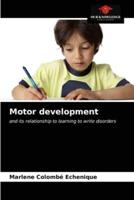 Motor development